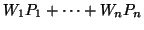 \( W_{1}P_{1}+\cdots +W_{n}P_{n} \)