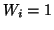 \( W_{i}=1 \)